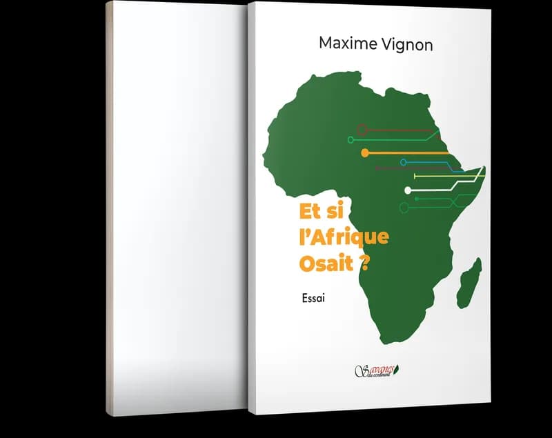 Et si l’Afrique osait