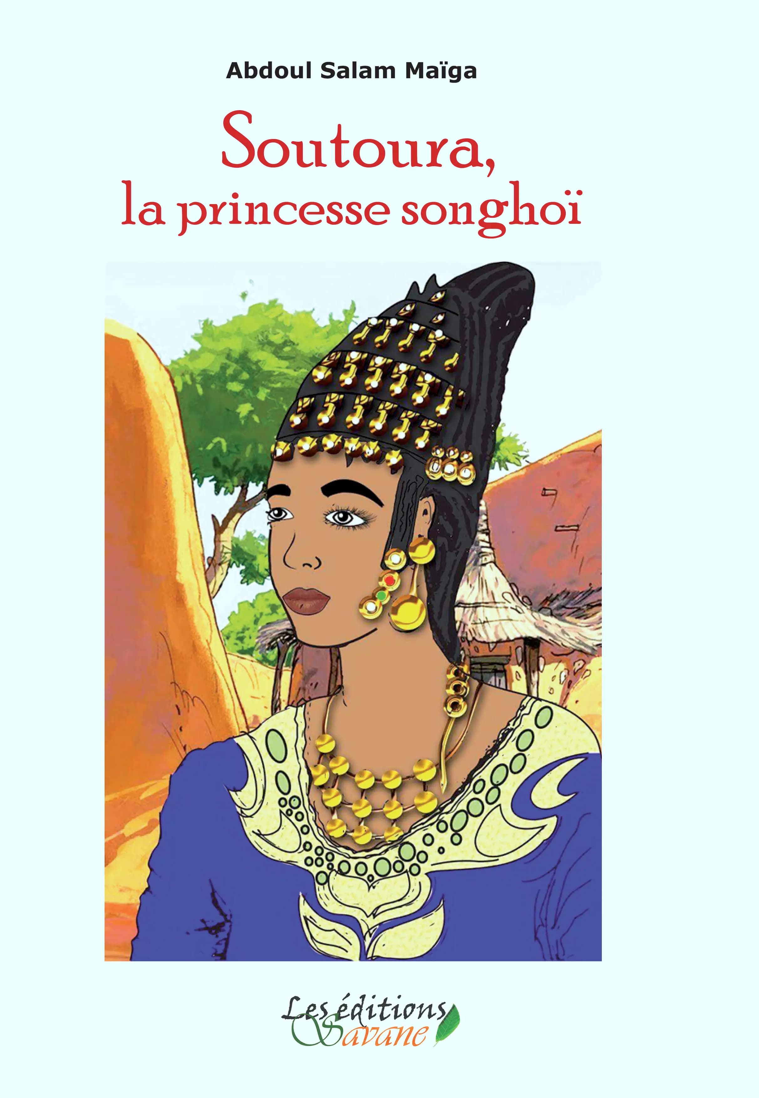 Couverture de Soutoura, la princesse songhoï