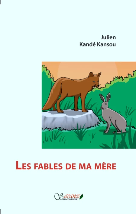 Les fables de ma mère